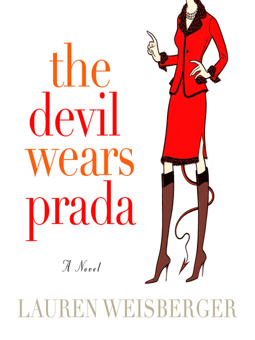 Title details for The Devil Wears Prada by Lauren Weisberger - Wait list